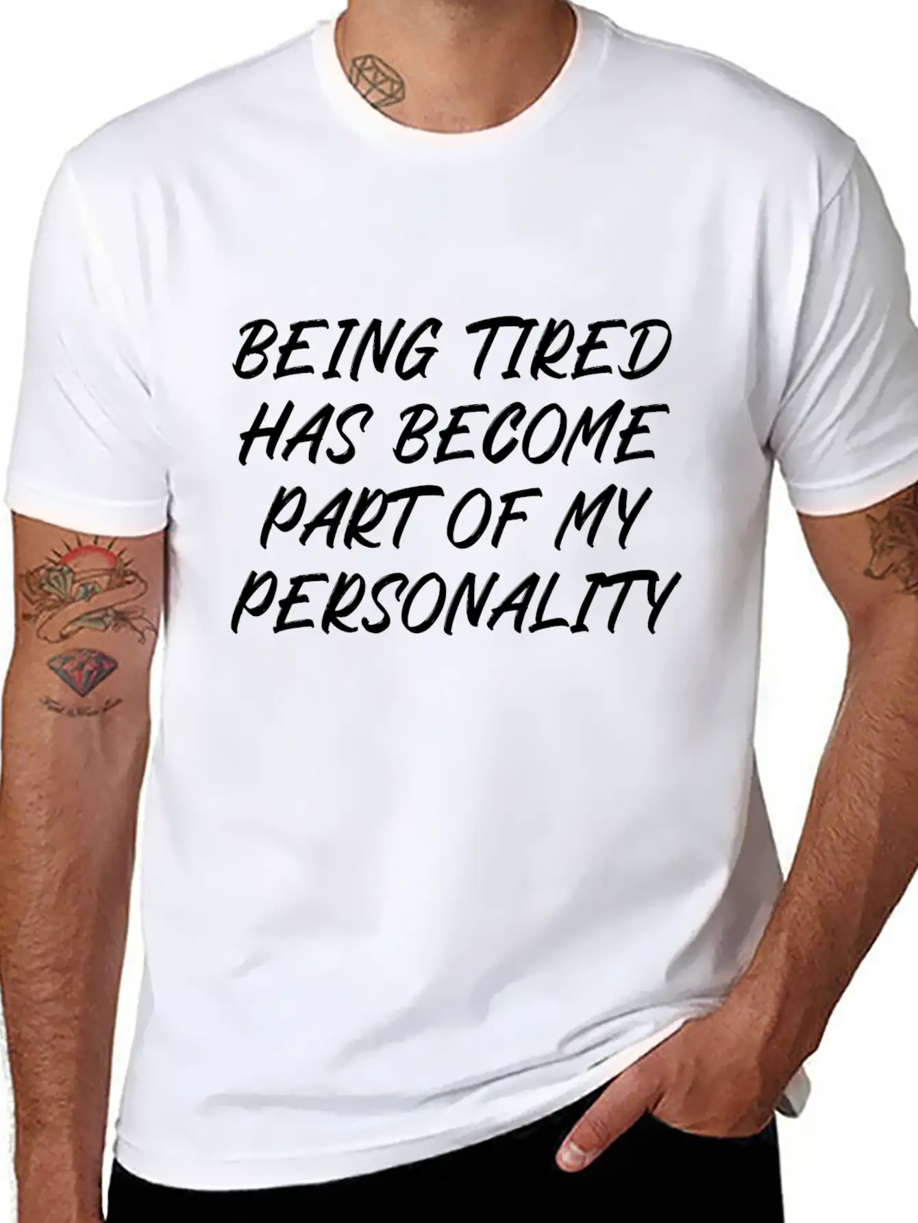 Being Tired Has Become Part Of My Personality Unisex Casual T-Shirt – Clean Design For Daily Comfort