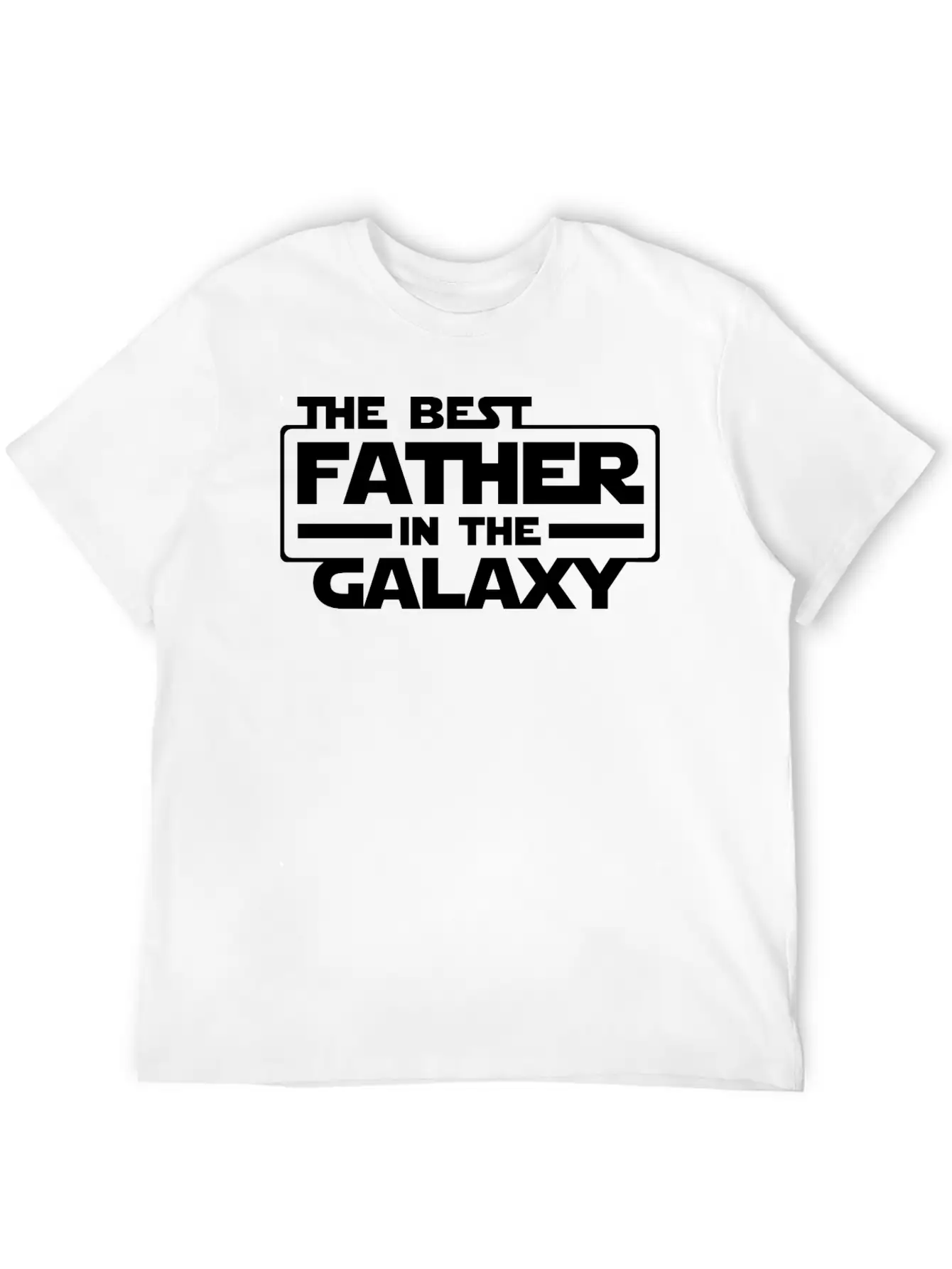 Best Father In The Galaxy Unisex Casual T-Shirt – Clean Design For Daily Comfort