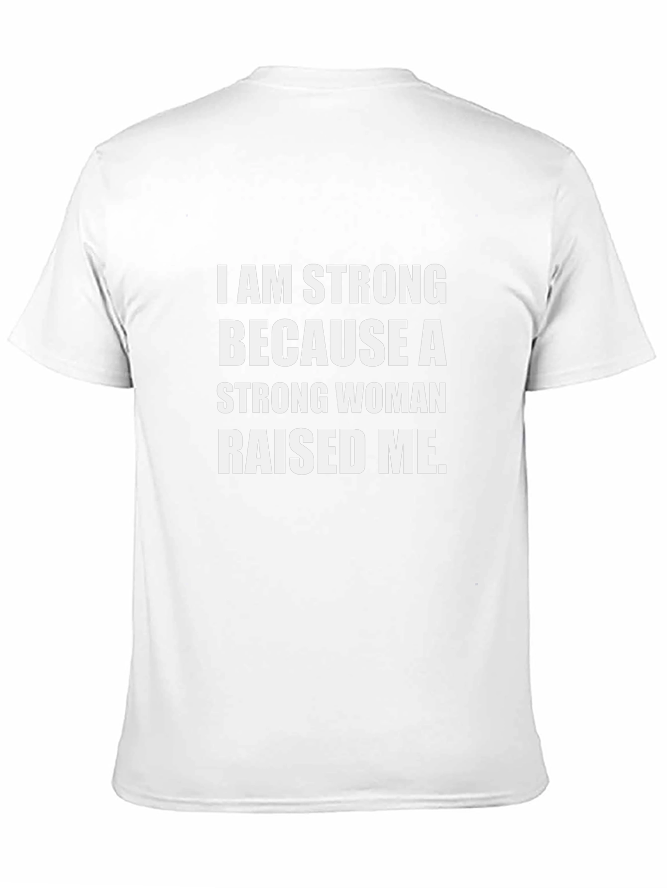 I Am Strong Woman Raised Me Black T-Shirt