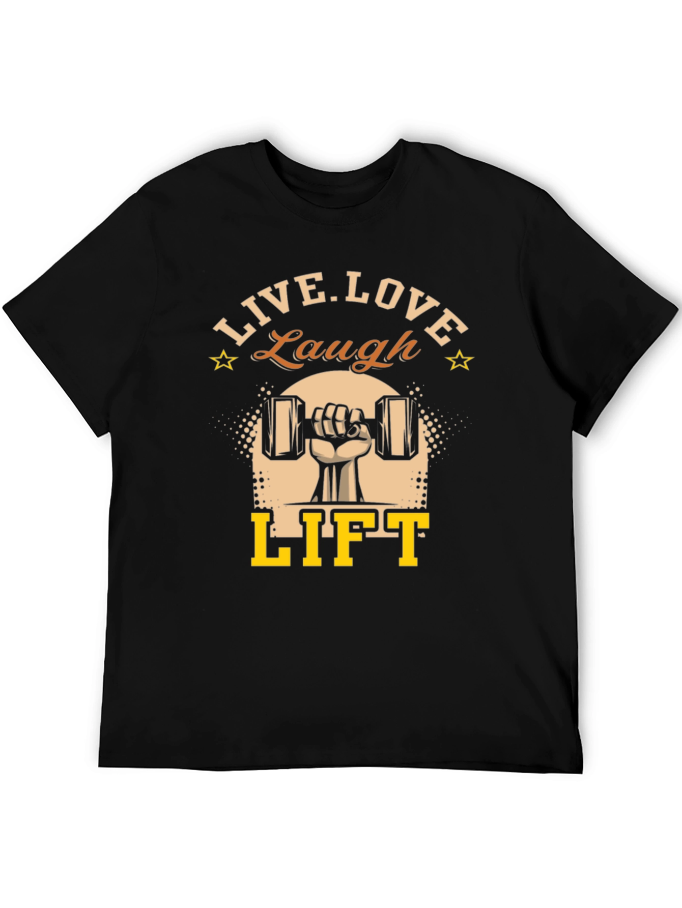Live Love Laugh Lift Black Graphic T-Shirt