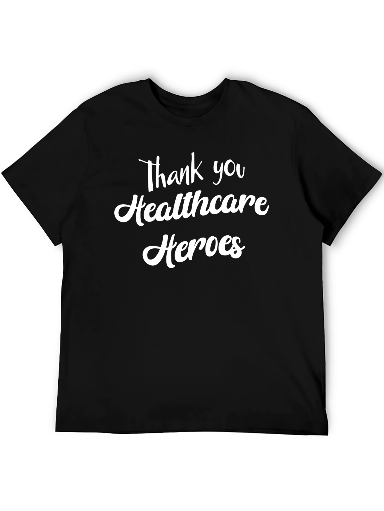 Healthcare Heroes Thank You T-Shirt