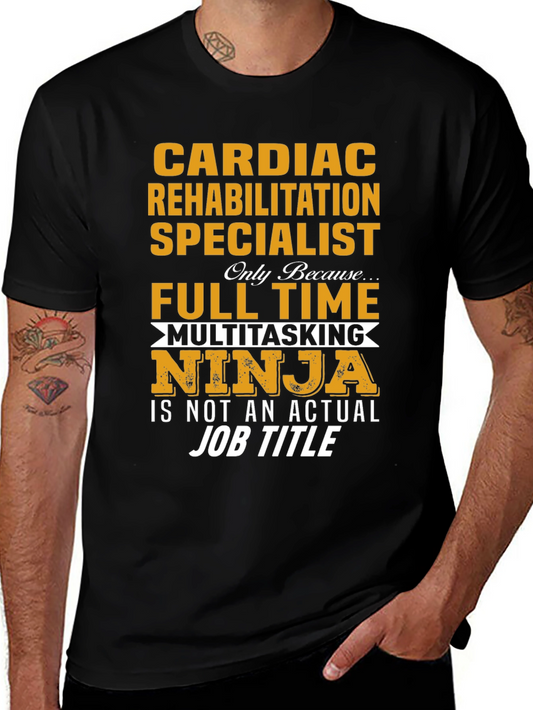 Cardiac Rehab Specialist T-Shirt Ninja Multitasking