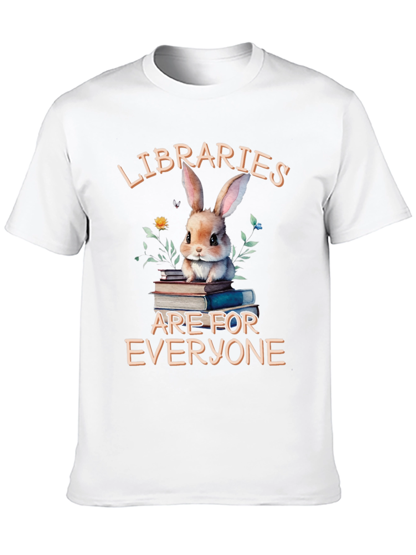 Libraries Are For Everyone T-Shirt