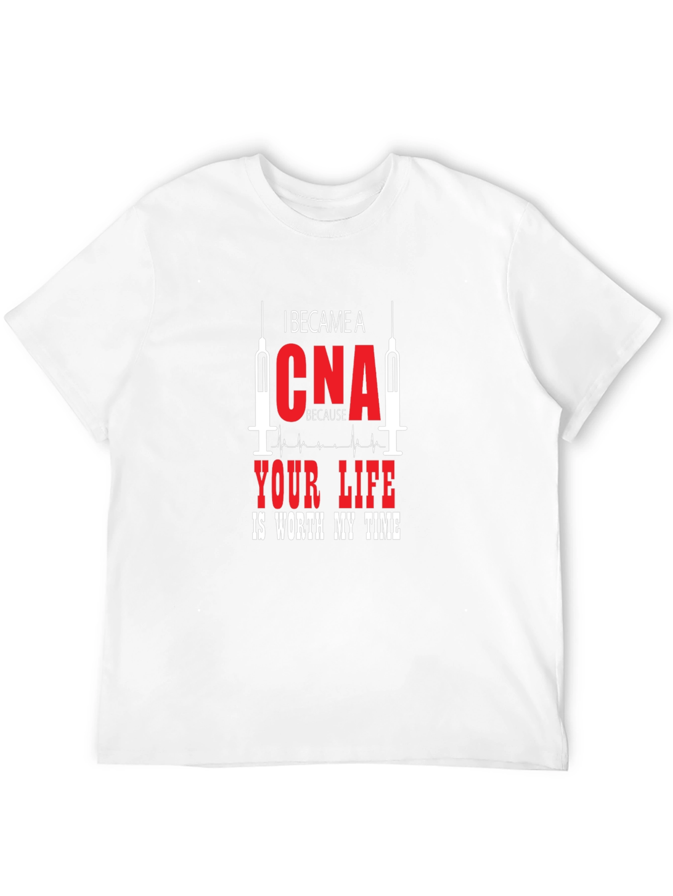 CNA Worth My Time T-Shirt