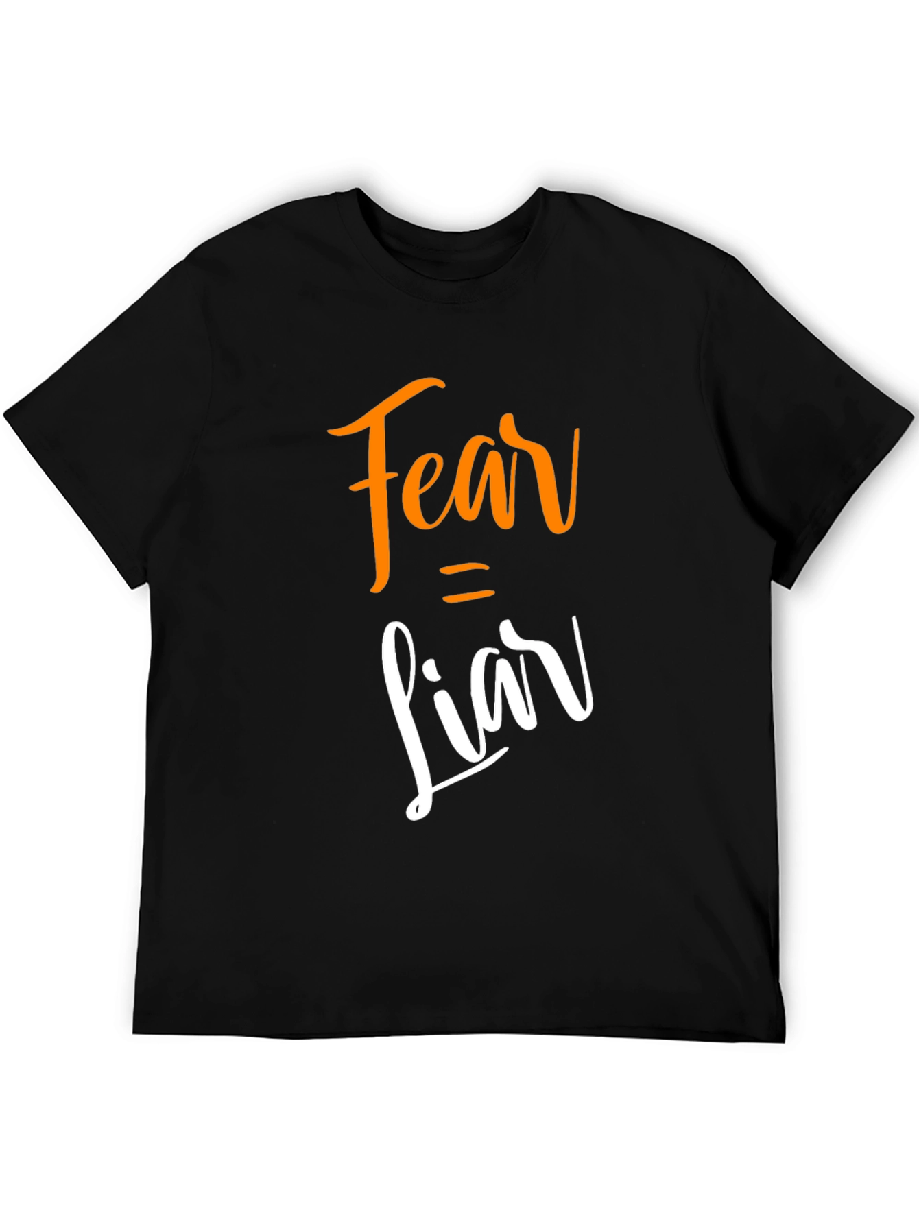 Fear Equals Liar Graphic Tee - Stylish Slogan T-Shirt