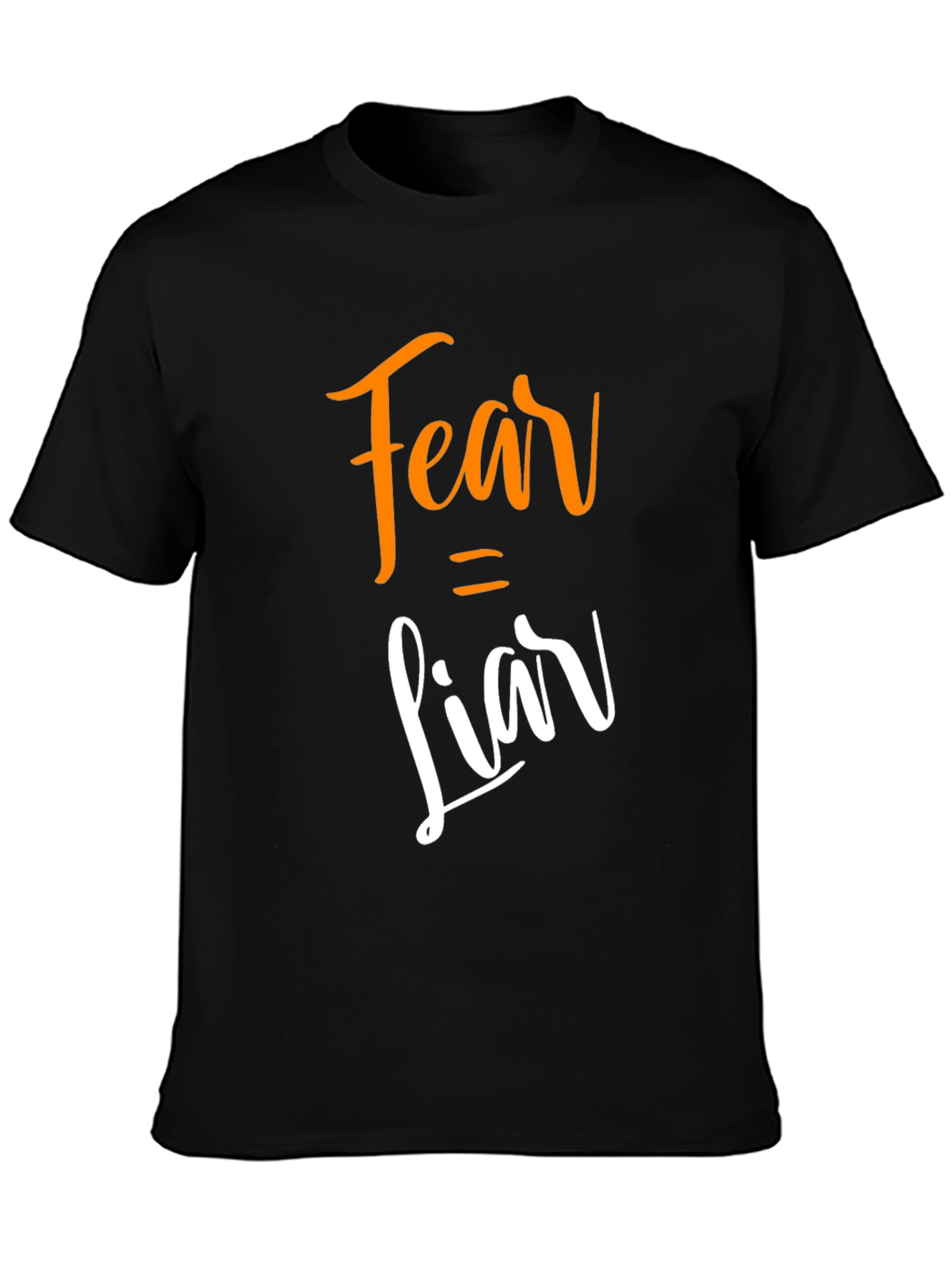 Fear Equals Liar Graphic Tee - Stylish Slogan T-Shirt