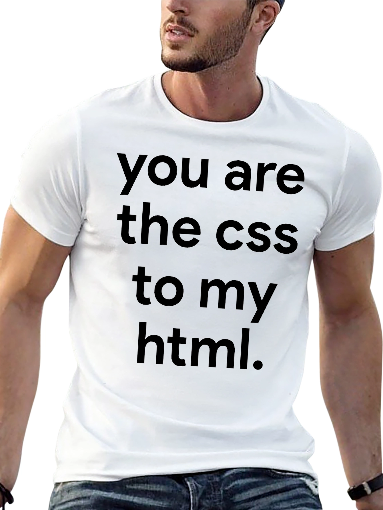 You Are The CSS To My HTML Black T-Shirt
