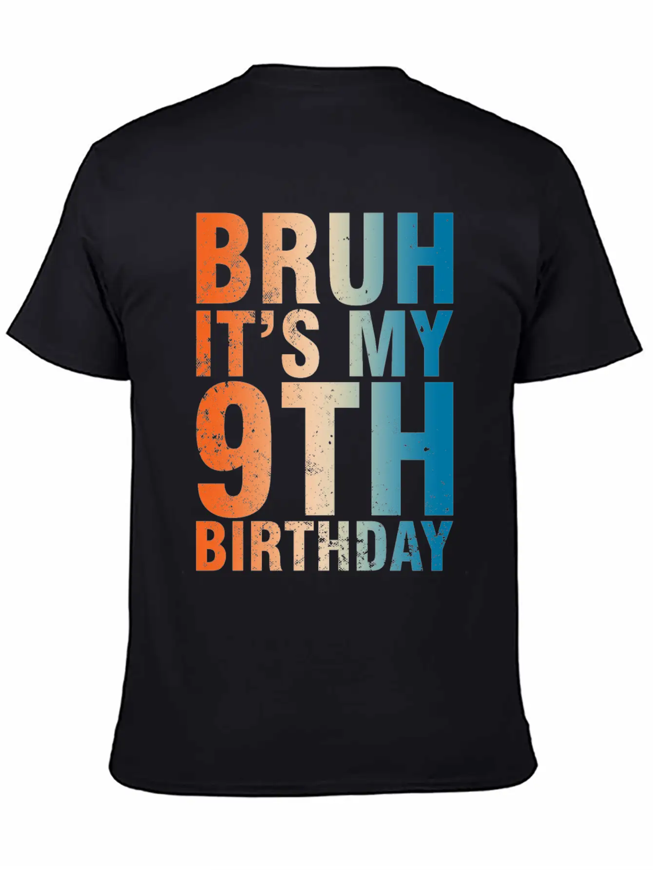 Bruh It's My 9th Birthday Celebration Unisex Casual T-Shirt – Clean Design For Daily Comfort