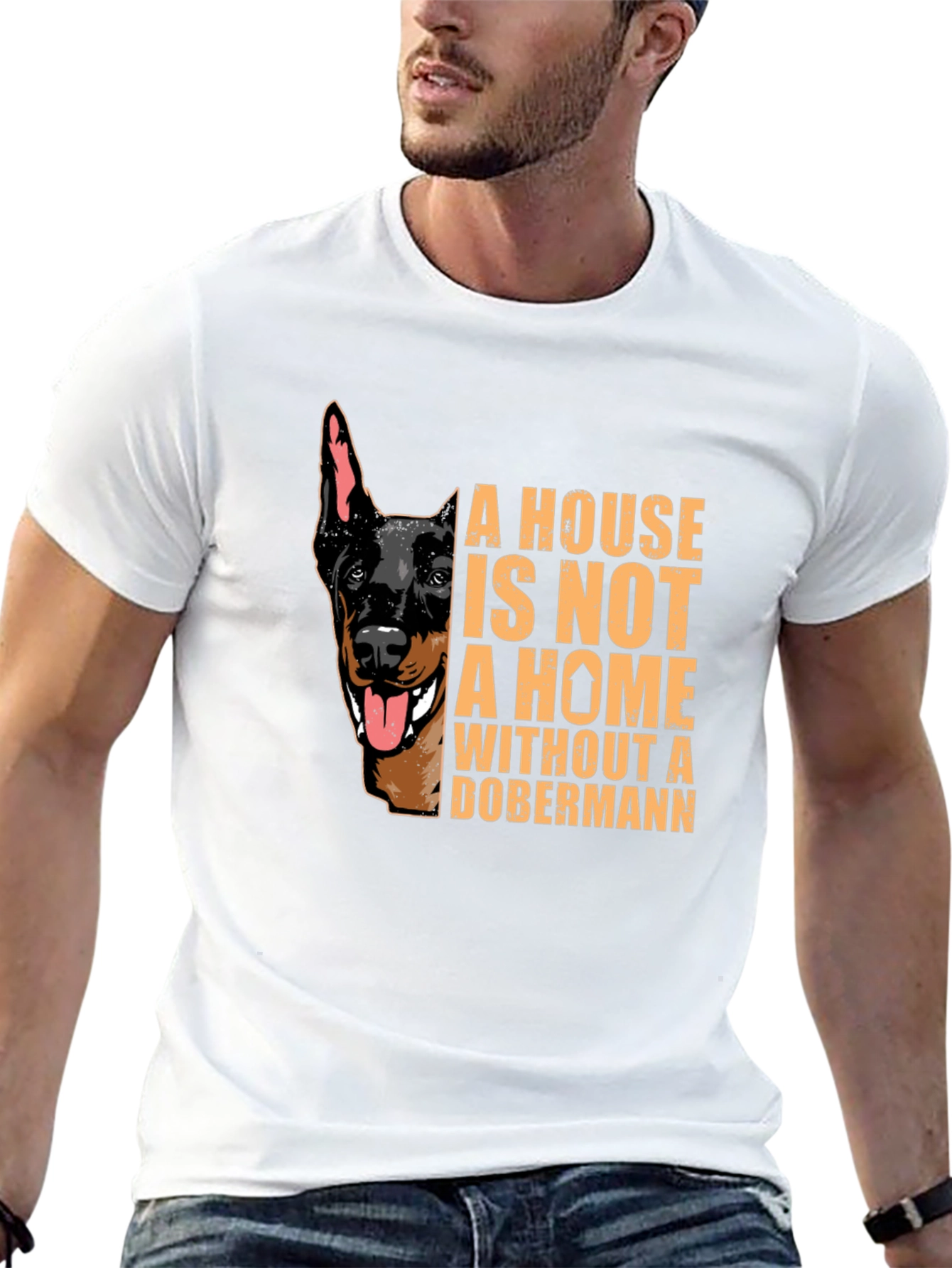 Dobermann Lover T-Shirt - House is Not a Home