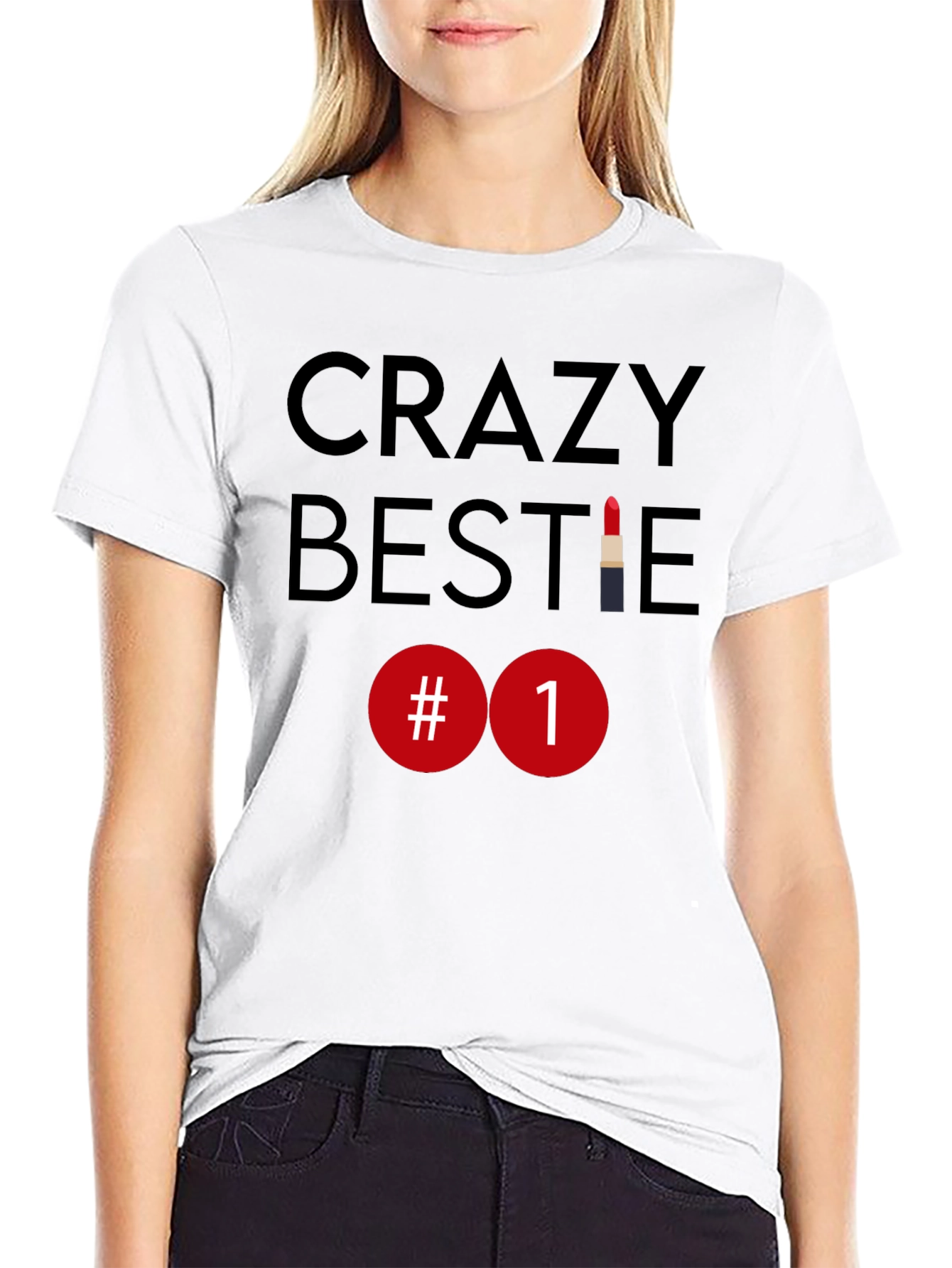 Crazy Bestie #1 Lipstick T-Shirt