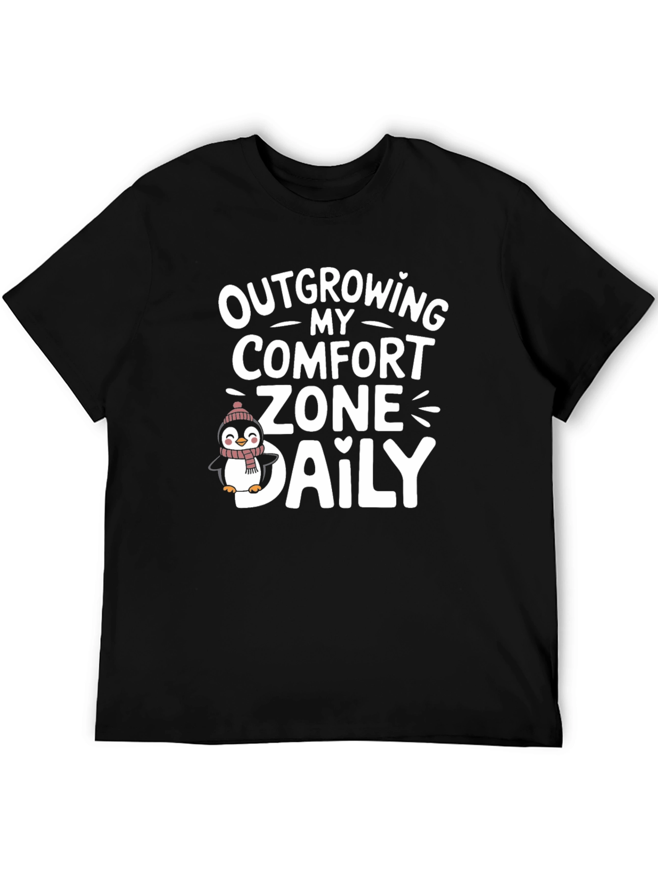 Outgrowing My Comfort Zone Daily T-Shirt