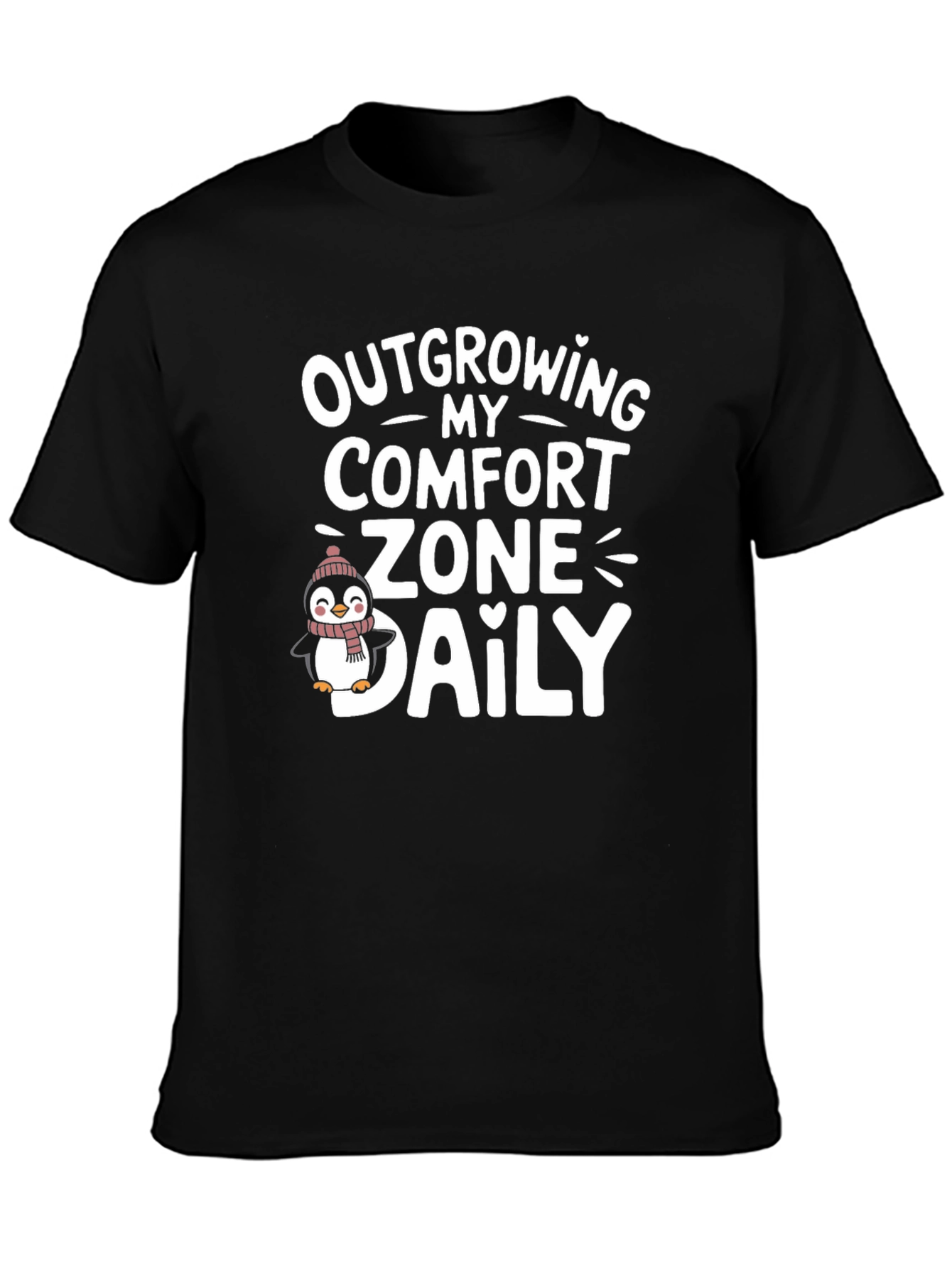 Outgrowing My Comfort Zone Daily T-Shirt