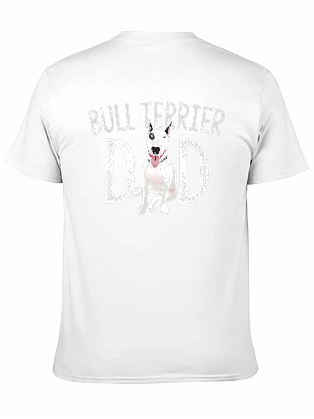 Bull Terrier Dad Dog Lover Owner Gift Bull Terrier Unisex Casual T-Shirt – Clean Design For Daily Comfort