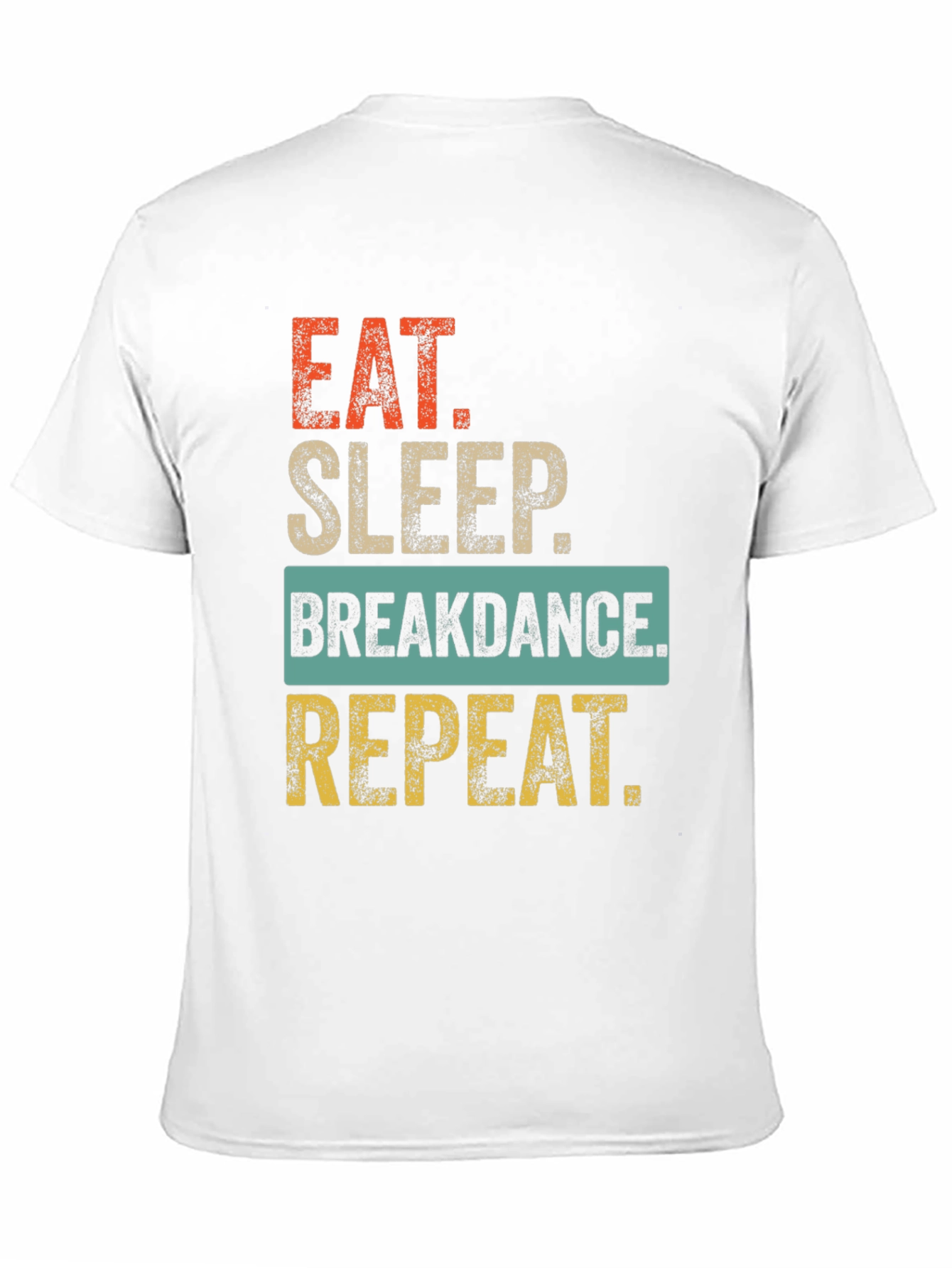 Eat Sleep Breakdance Repeat Graphic Tee