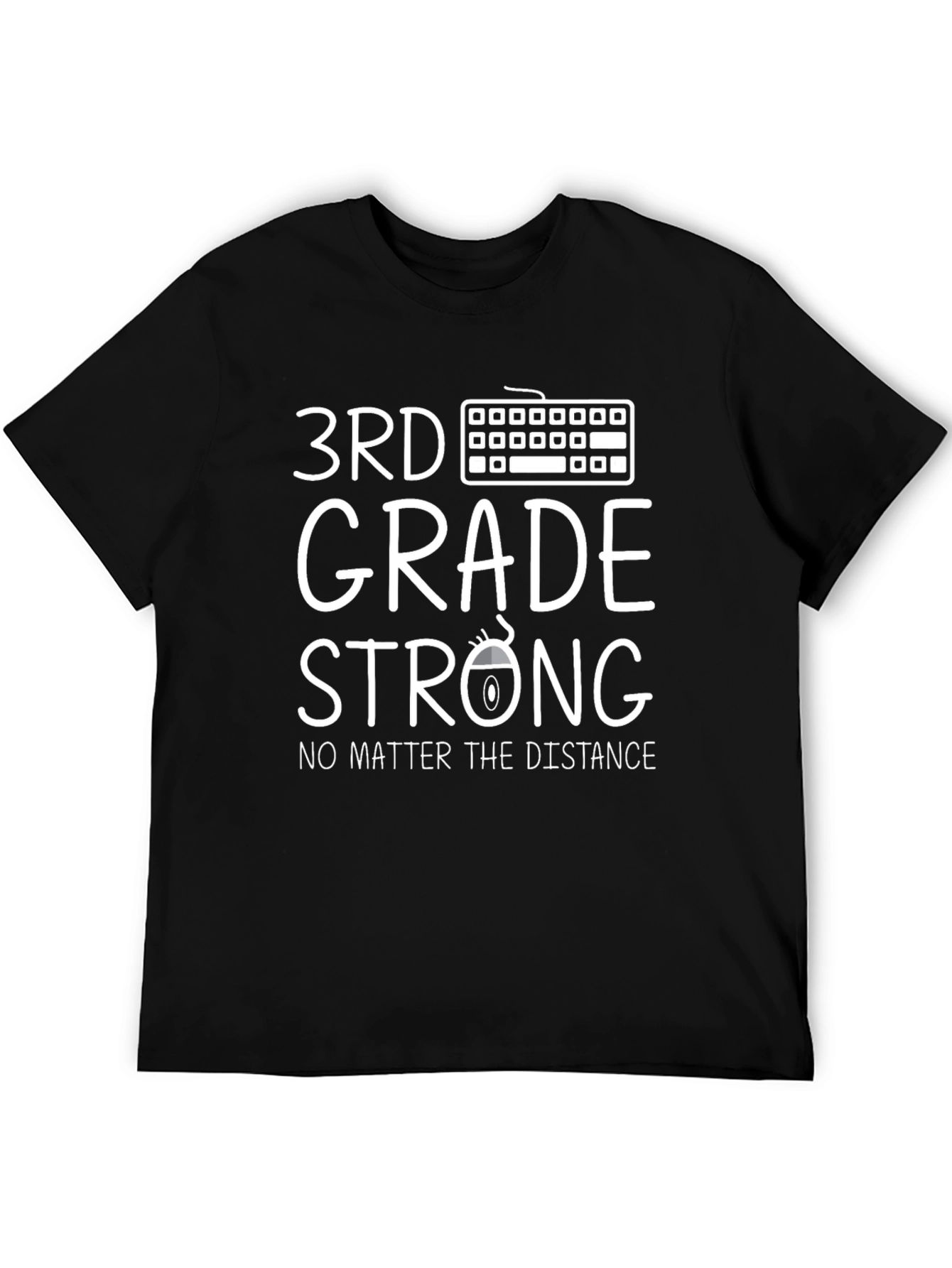 3rd Grade Strong T-Shirt - Distance Learning