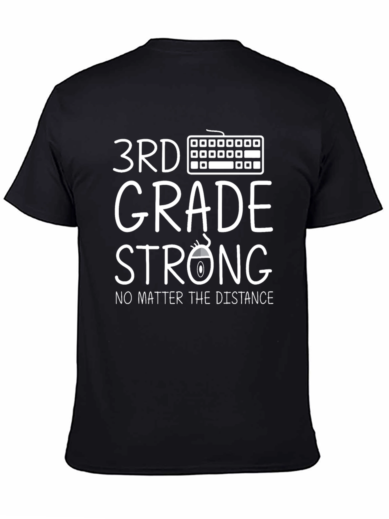 3rd Grade Strong T-Shirt - Distance Learning