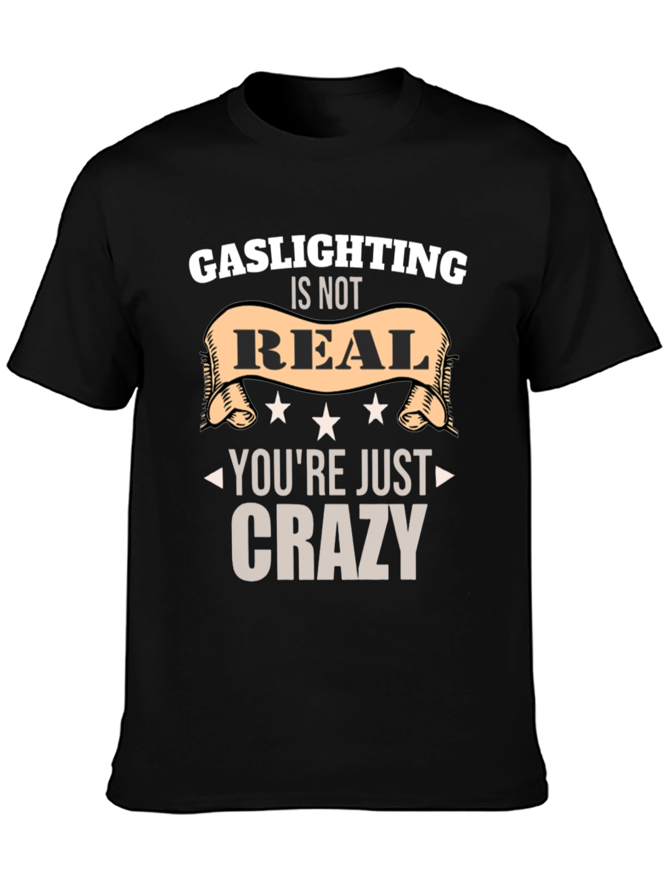 Gaslighting Is Not Real Graphic Tee