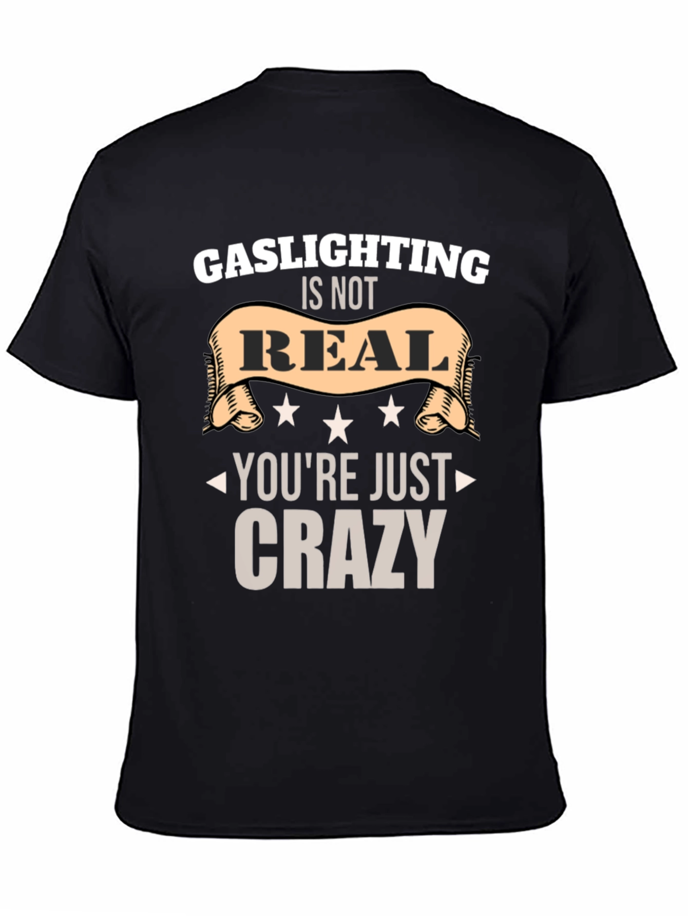 Gaslighting Is Not Real Graphic Tee