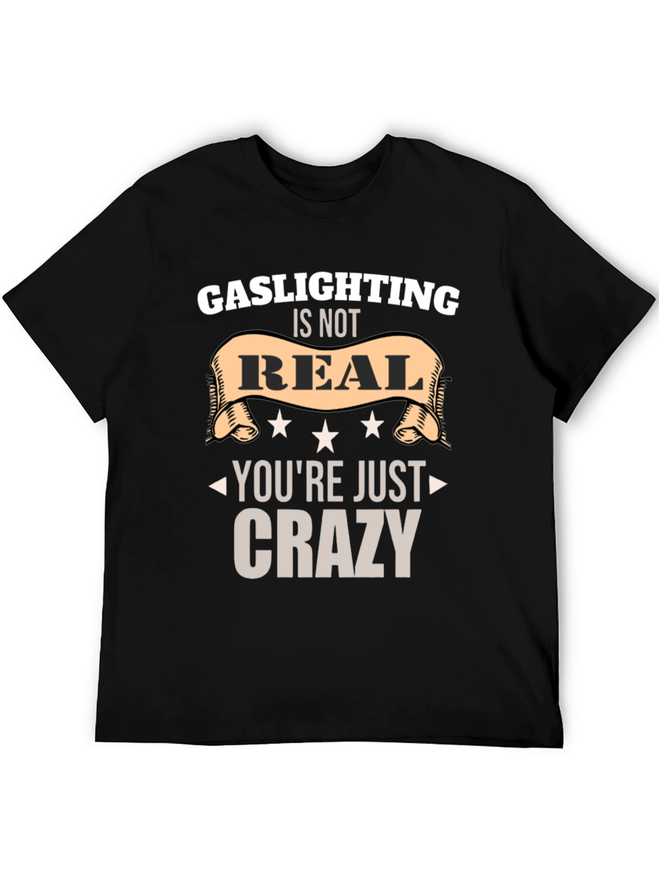 Gaslighting Is Not Real Graphic Tee