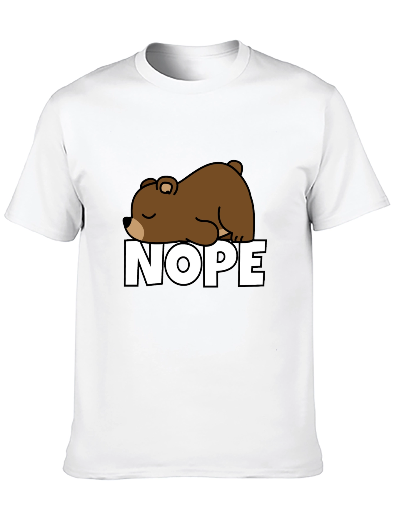 Nope Bear T-Shirt - Lazy Days Apparel