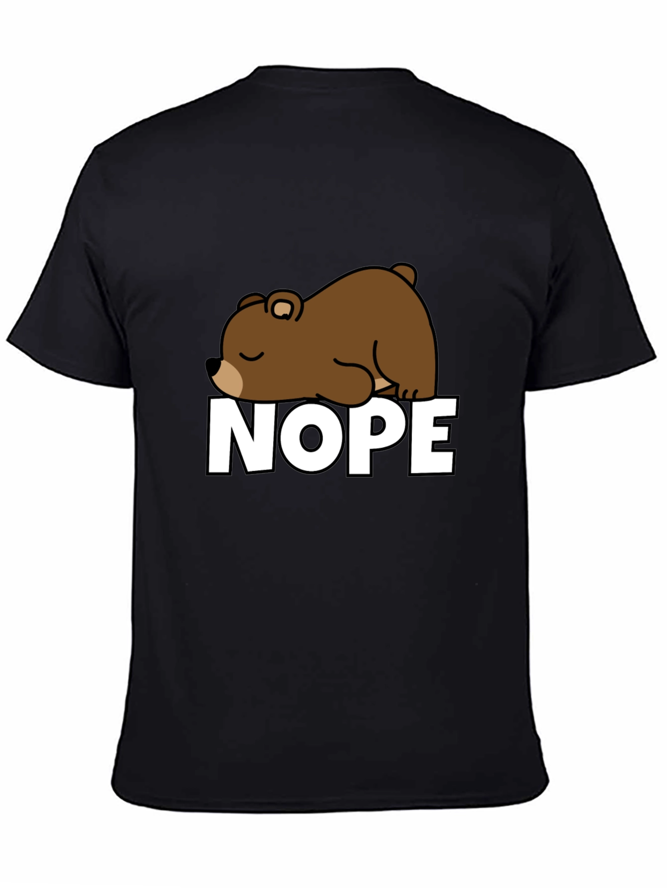 Nope Bear T-Shirt - Lazy Days Apparel