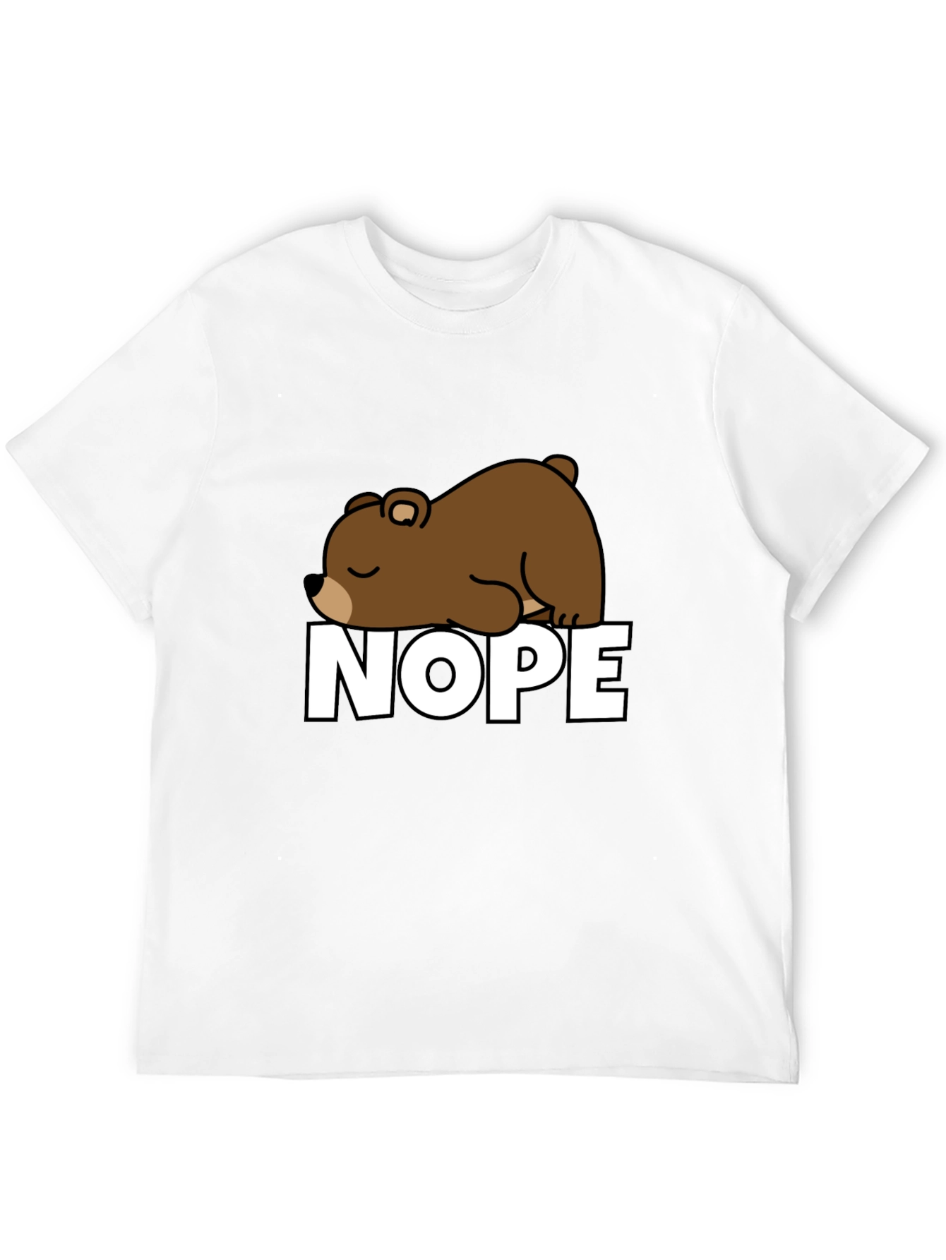 Nope Bear T-Shirt - Lazy Days Apparel