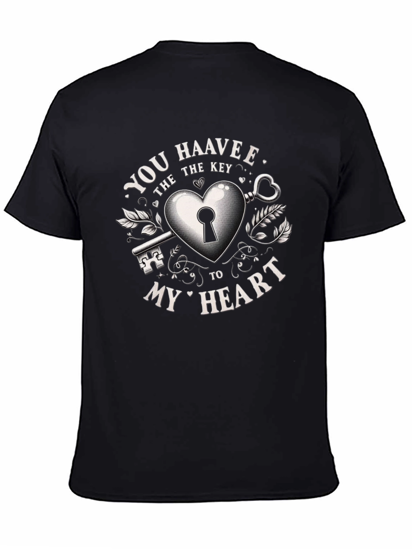 You Haavee the Key to My Heart Graphic Tee