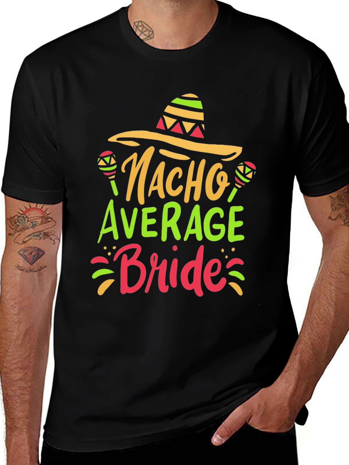 Nacho Average Bride T-Shirt - Bachelorette Party Tee