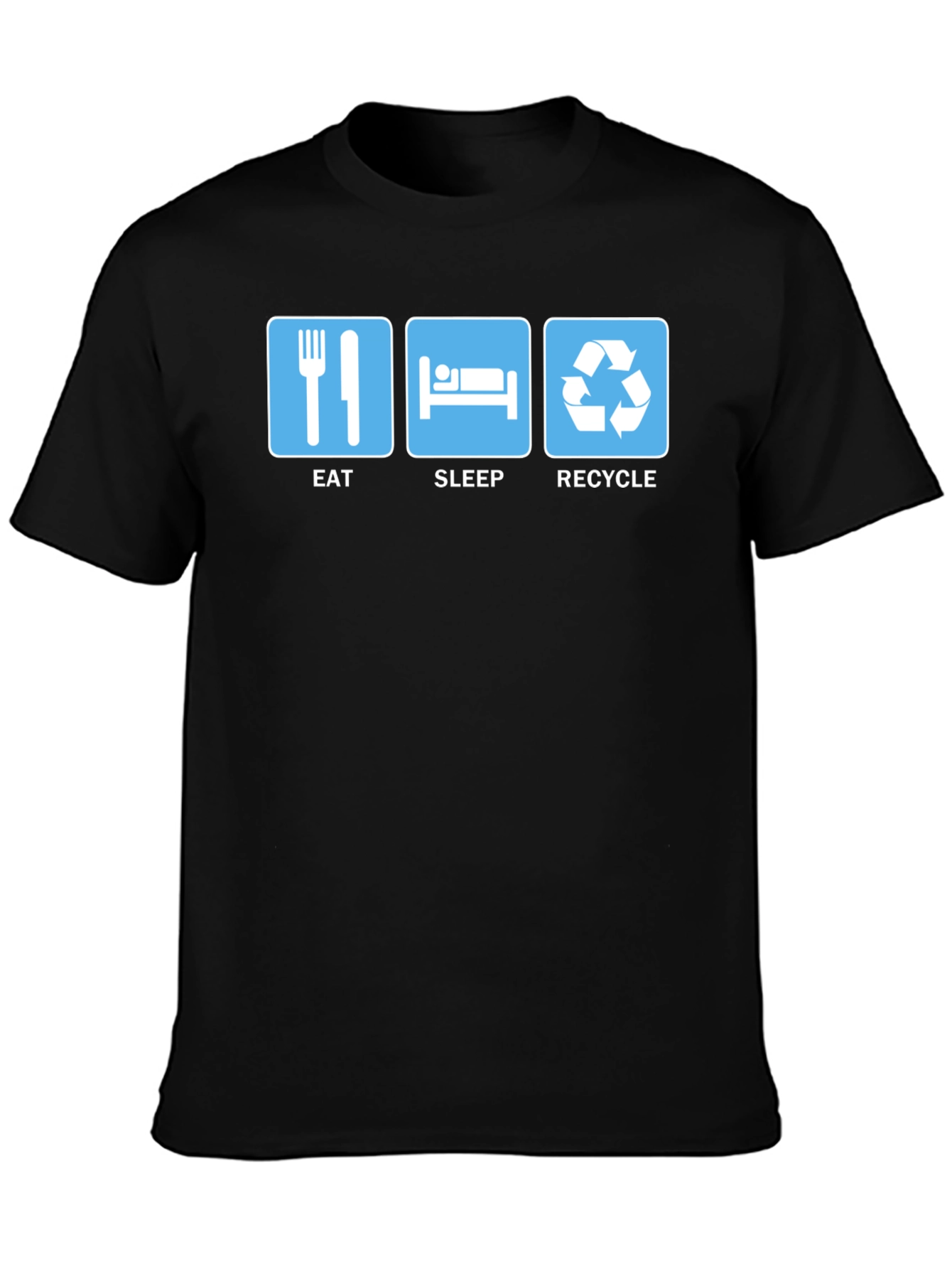 Eat Sleep Recycle T-Shirt Eco-Friendly Humor Tee