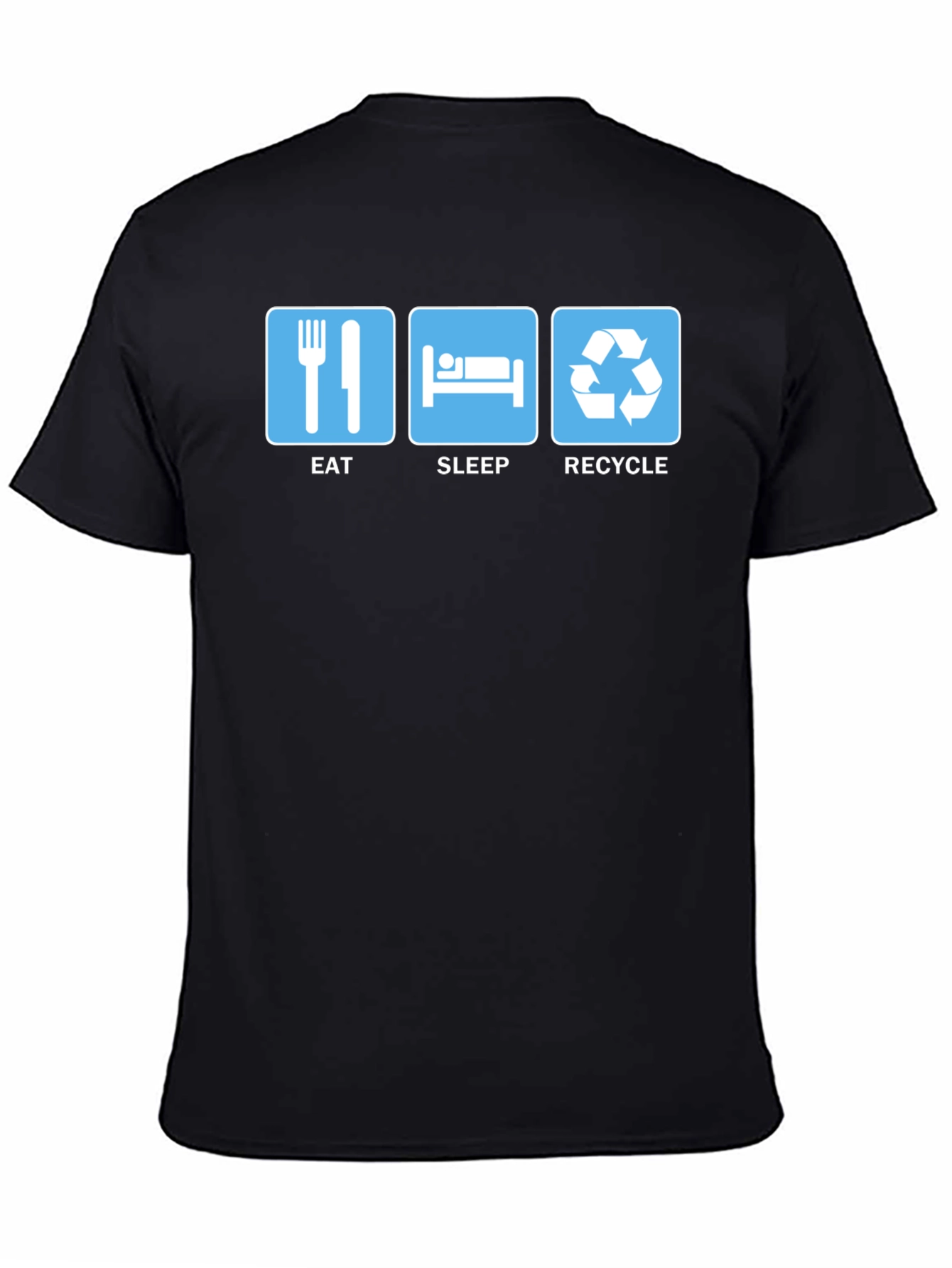 Eat Sleep Recycle T-Shirt Eco-Friendly Humor Tee
