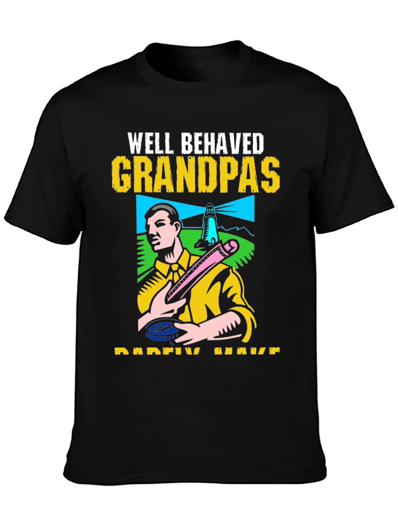 Well Behaved Grandpas T-Shirt