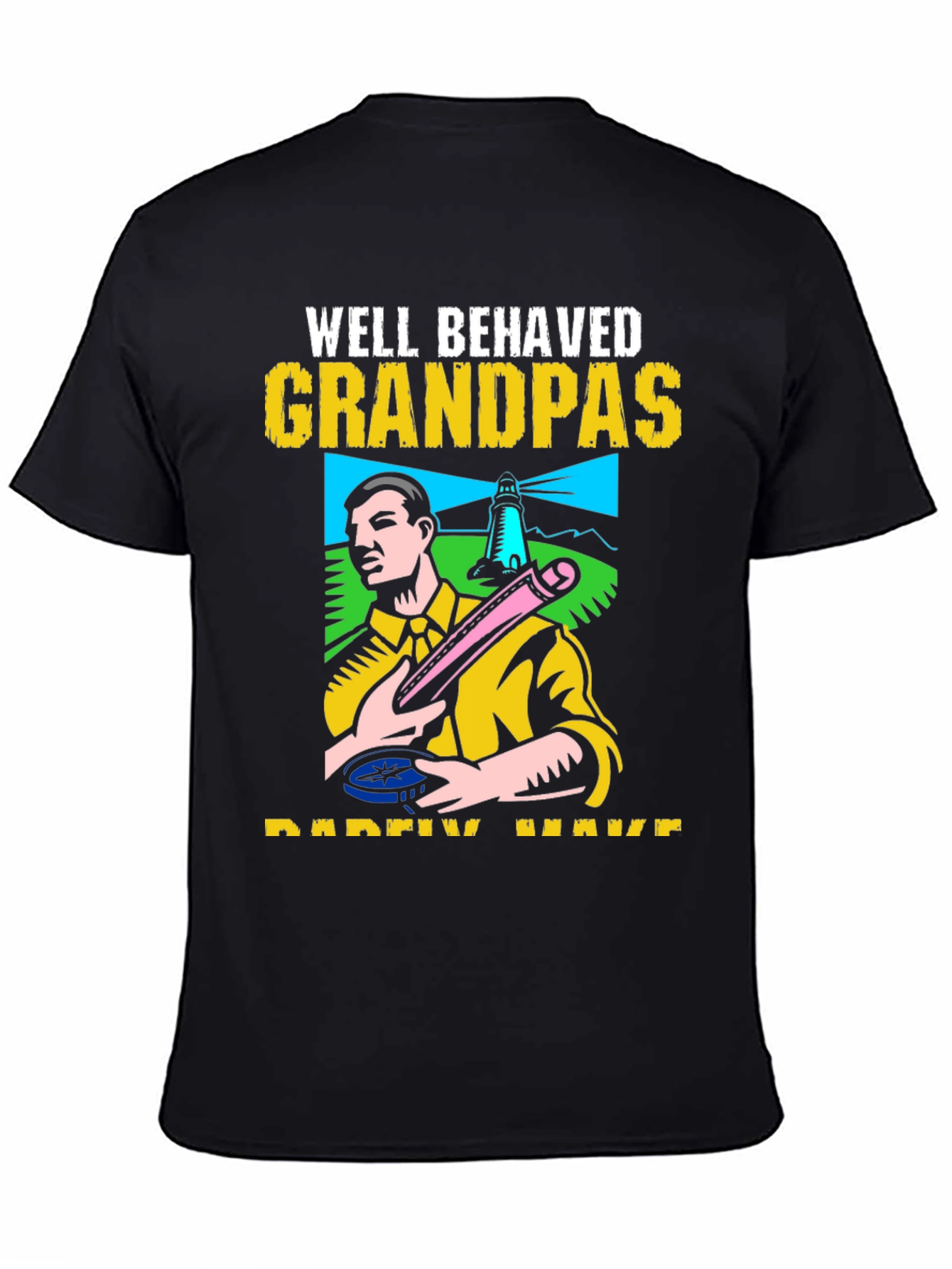 Well Behaved Grandpas T-Shirt