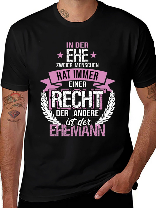 Funny German Marriage T-Shirt - In Der Ehe