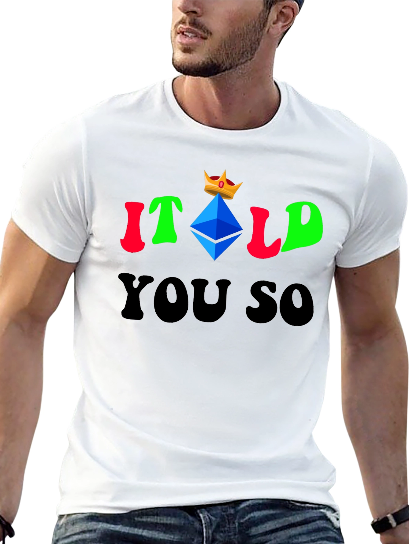Itold You So Ethereum King T-Shirt Crypto