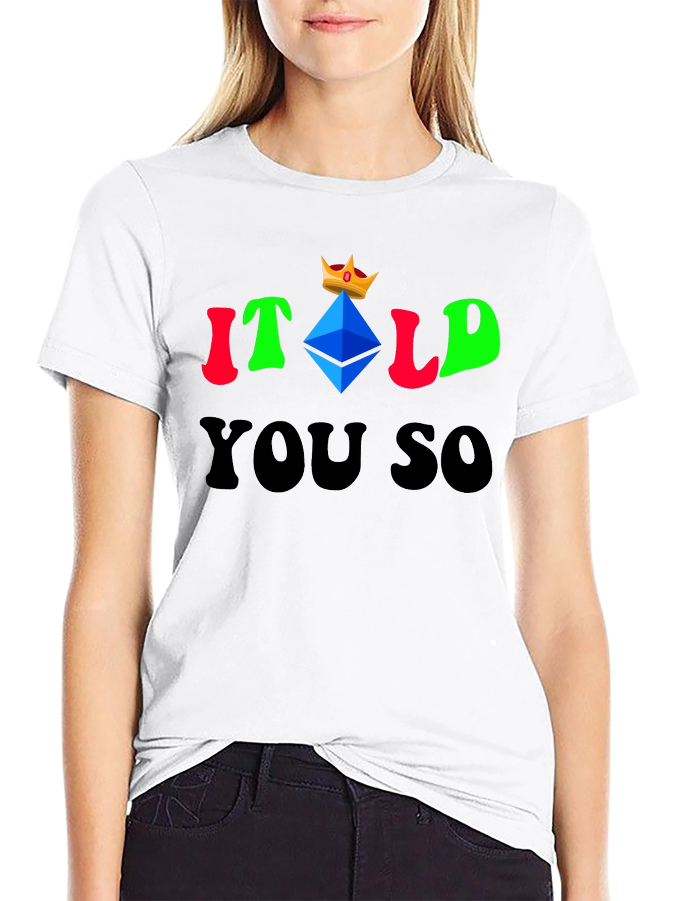 Itold You So Ethereum King T-Shirt Crypto