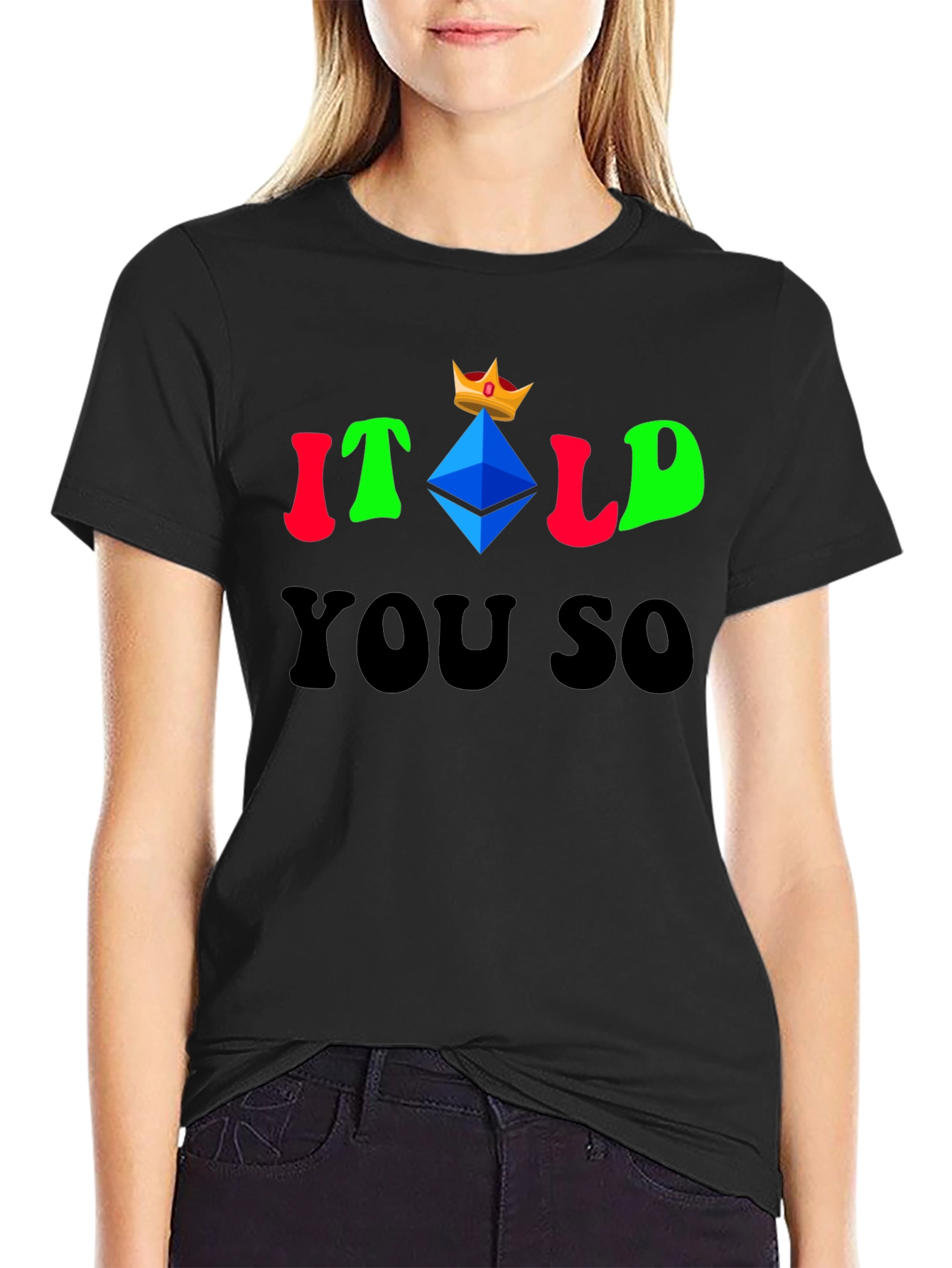 Itold You So Ethereum King T-Shirt Crypto