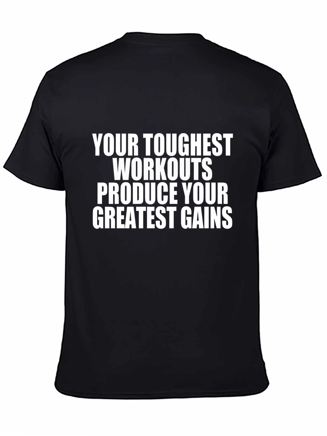 Motivational Workout T-Shirt - Greatest Gains