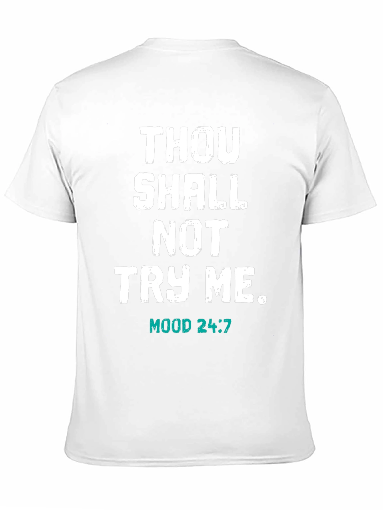 Thou Shalt Not Try Me Black T-Shirt