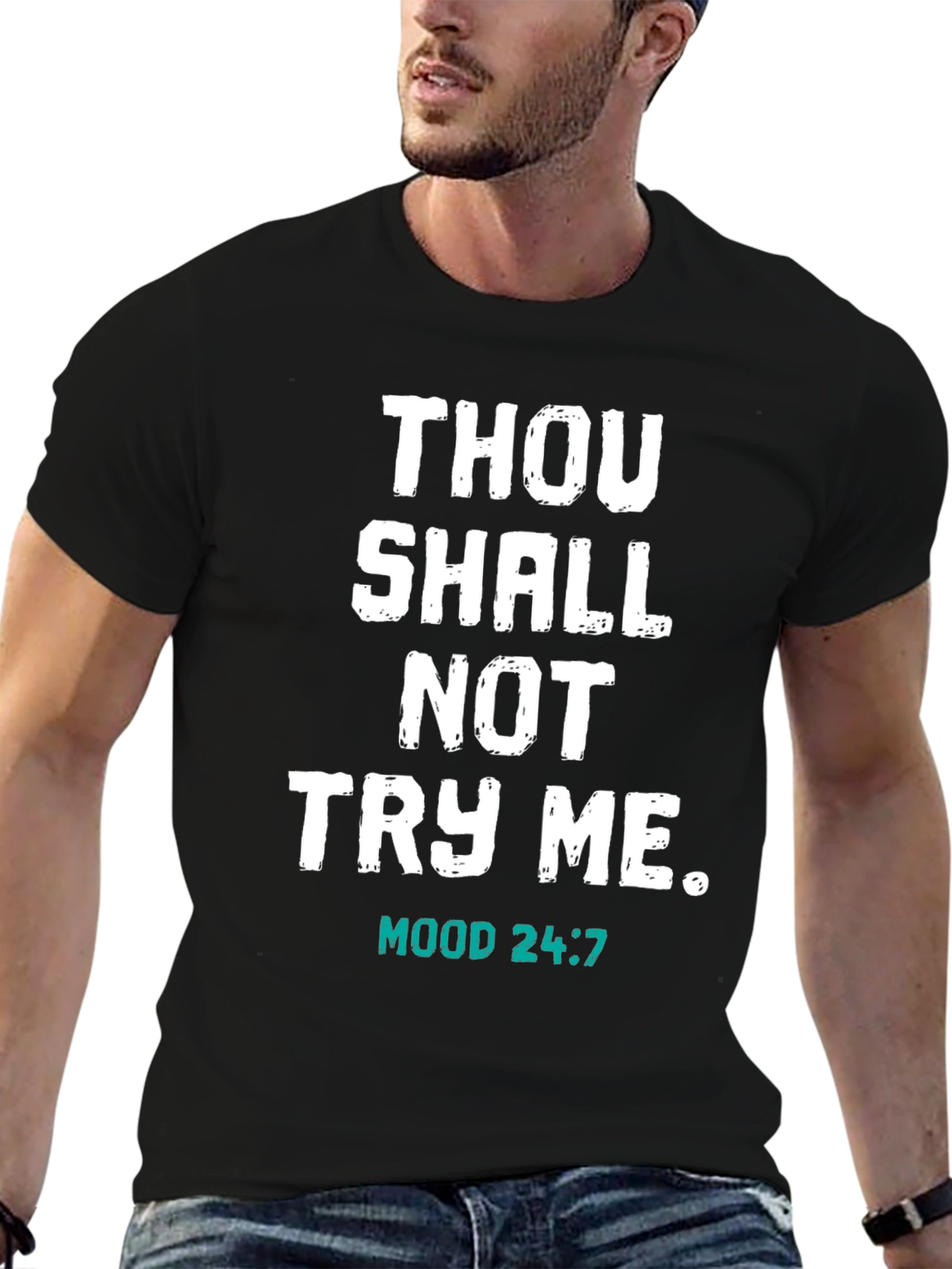 Thou Shalt Not Try Me Black T-Shirt