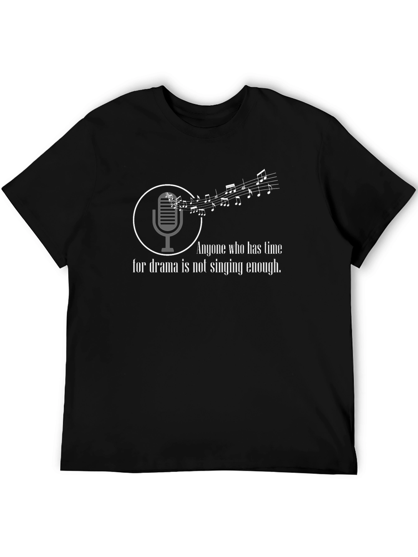 Singing Drama Music T-Shirt