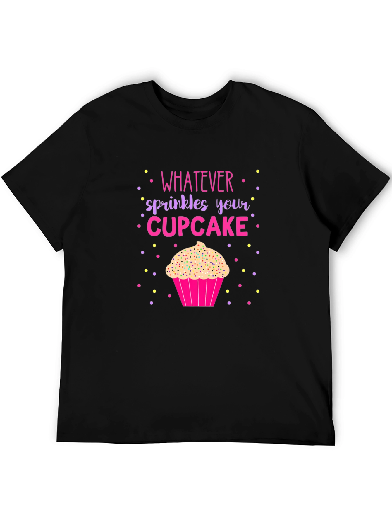 Whatever Sprinkles Your Cupcake Graphic Tee