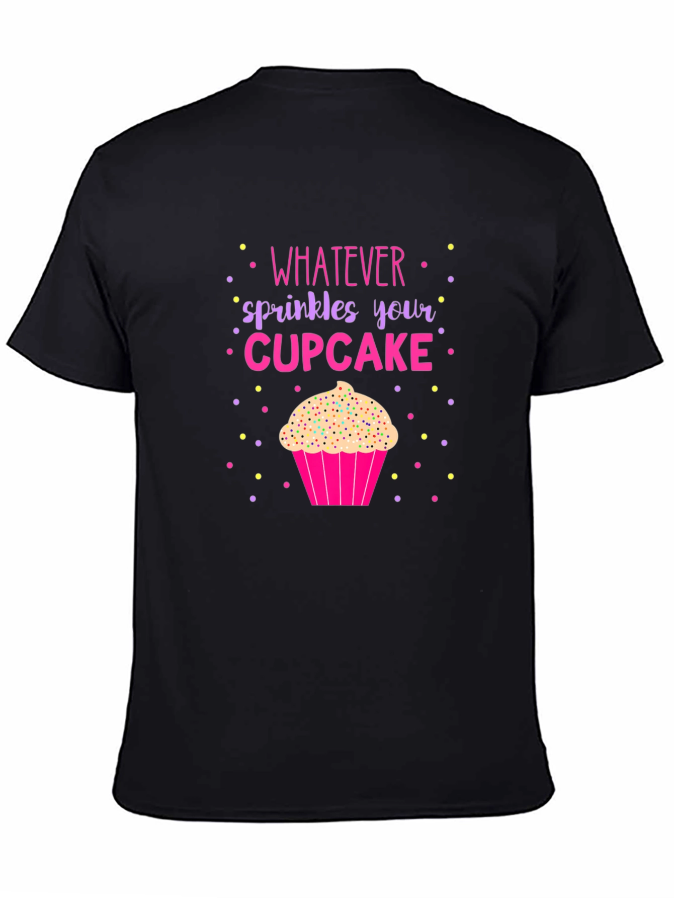 Whatever Sprinkles Your Cupcake Graphic Tee