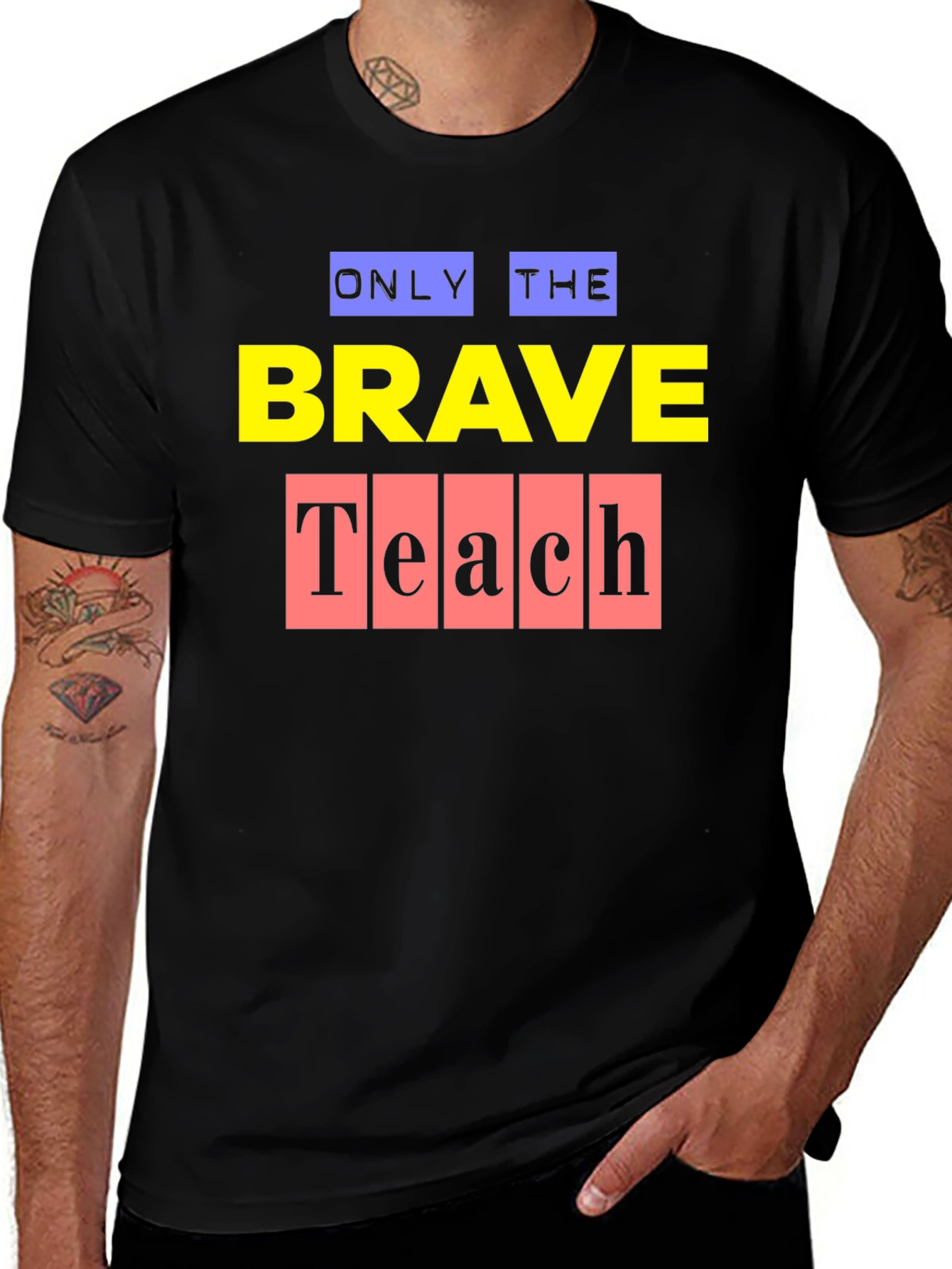 Only the Brave Teach Graphic T-Shirt