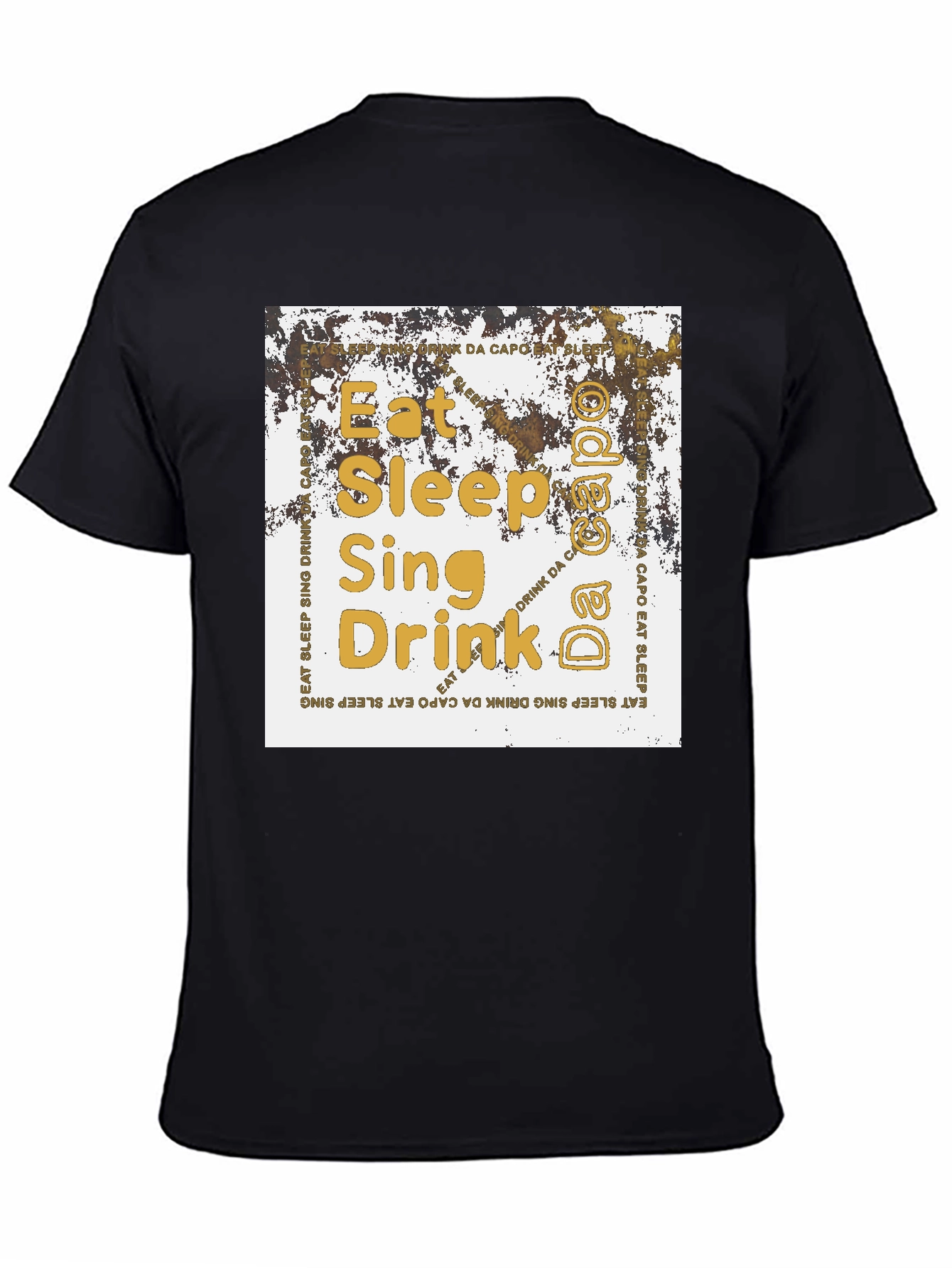 Eat Sleep Sing Drink Da Capo T-Shirt