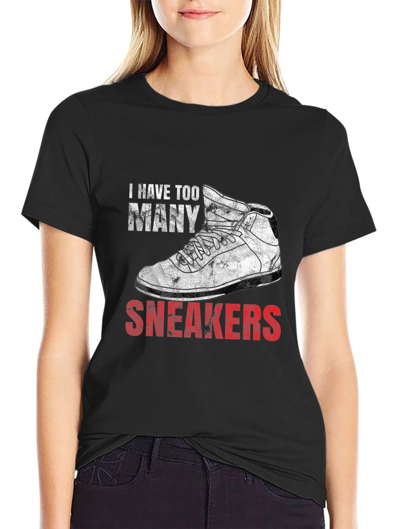 I Have Too Many Sneakers Graphic T-Shirt