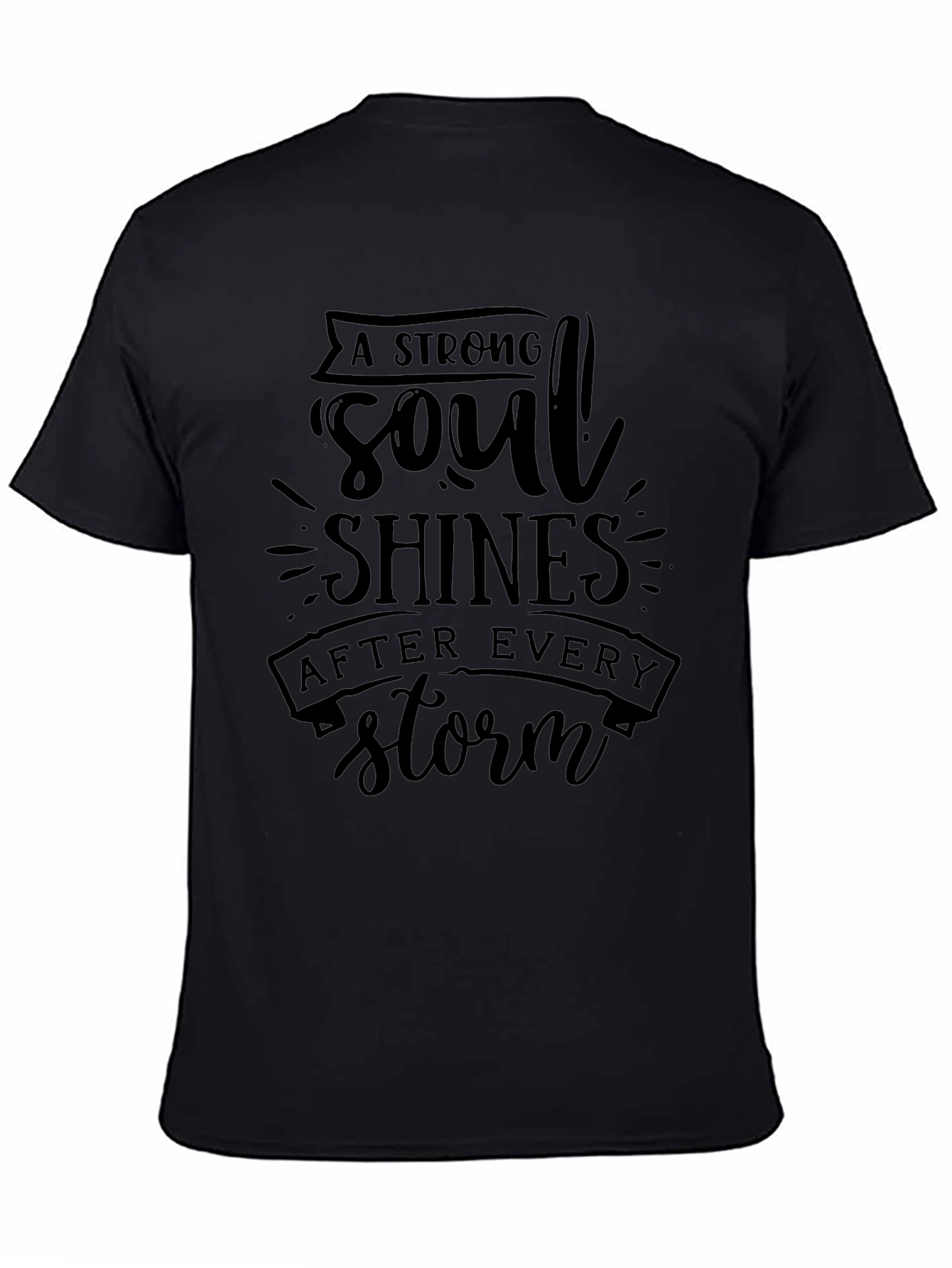 Strong Soul Shines Black T-Shirt