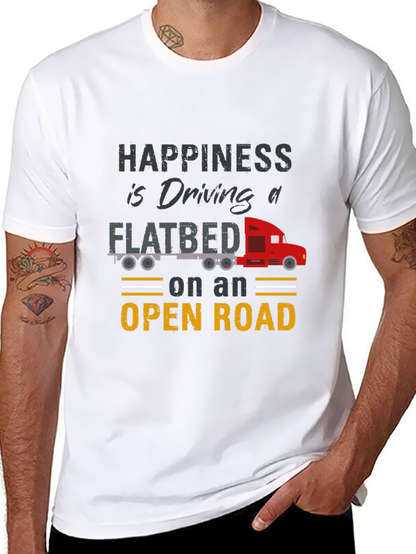 Happiness is Driving a Flatbed Truck T-Shirt