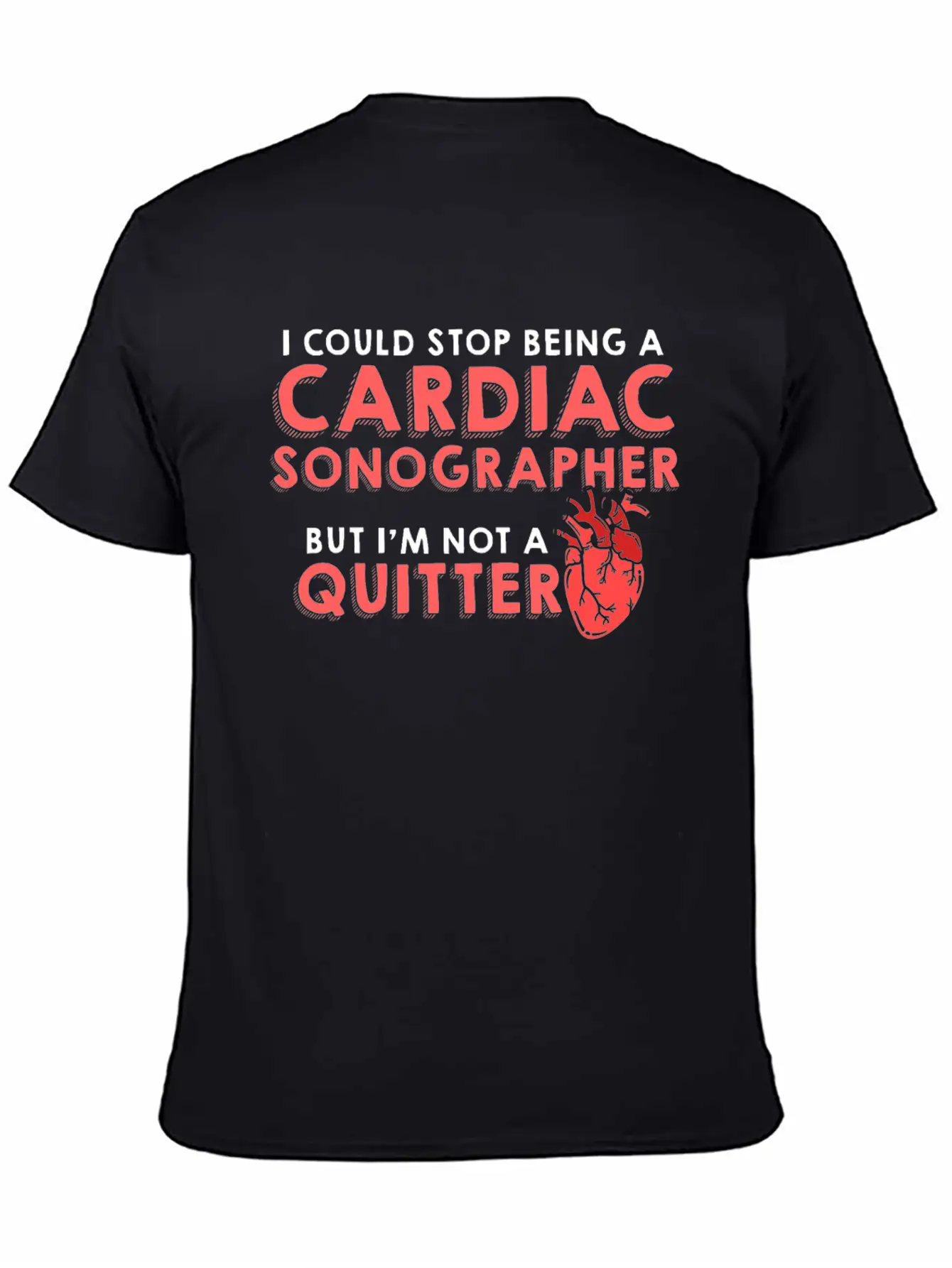 Cardiac Sonographer Echo Tech Quitter RDCS Graphic Unisex Casual T-Shirt – Clean Design For Daily Comfort