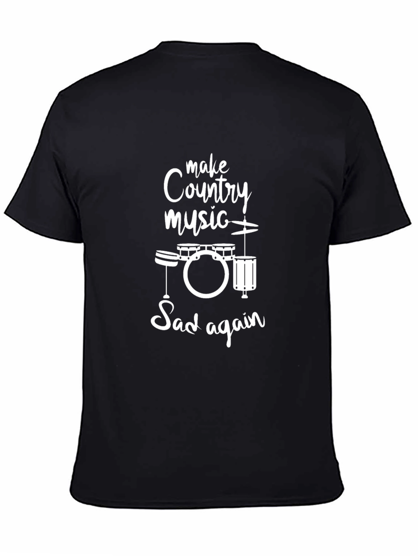 Make Country Music Sad Again T-Shirt