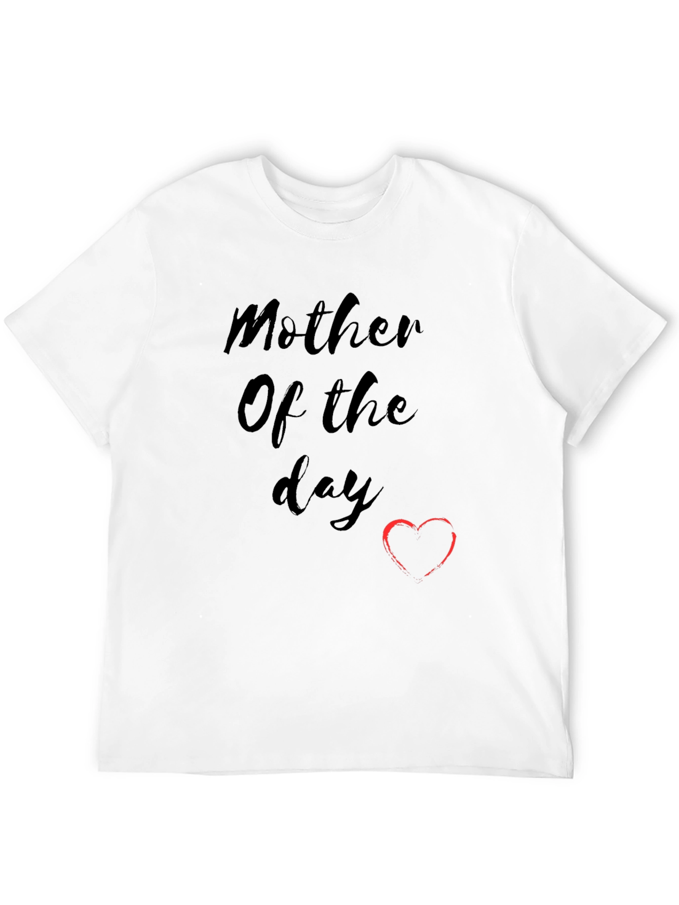 Mother of the Day Black T-Shirt